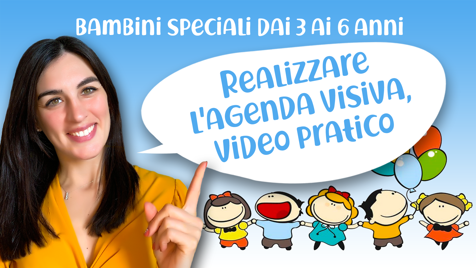 Realizzare l'agenda visiva, video pratico - Bisogni speciali, bambini 3-6  anni